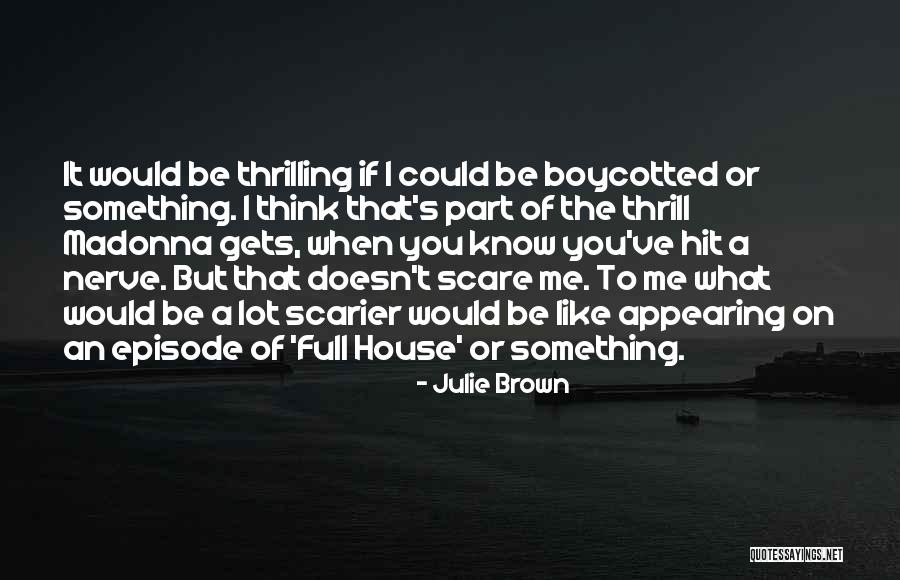 Rolhammer Quotes By Julie Brown Rolhammer Quotes By Julie Brown
