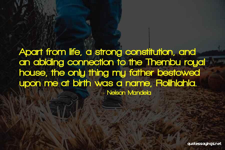 Rolihlahla Quotes By Nelson Mandela