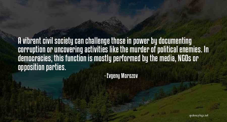Rolin Dorsainvil Quotes By Evgeny Morozov Rolin Dorsainvil Quotes By Evgeny Morozov