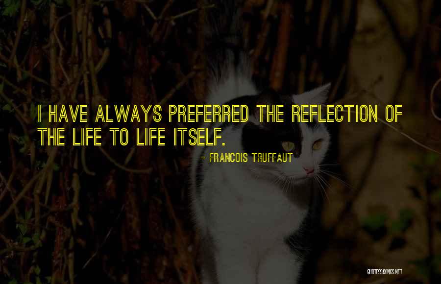 Roliz S Quotes By Francois Truffaut Roliz S Quotes By Francois Truffaut