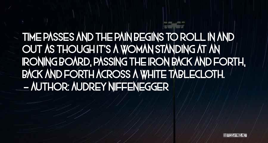 Roll Back Time Quotes By Audrey Niffenegger