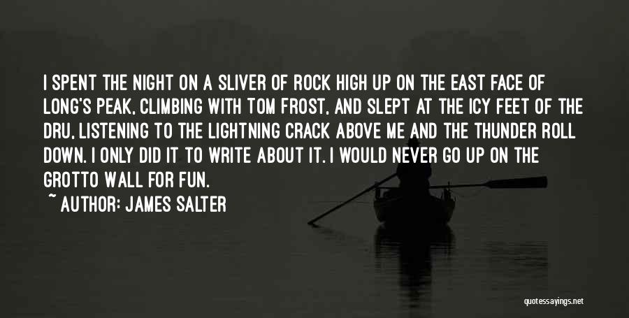 Roll Of Thunder Quotes By James Salter