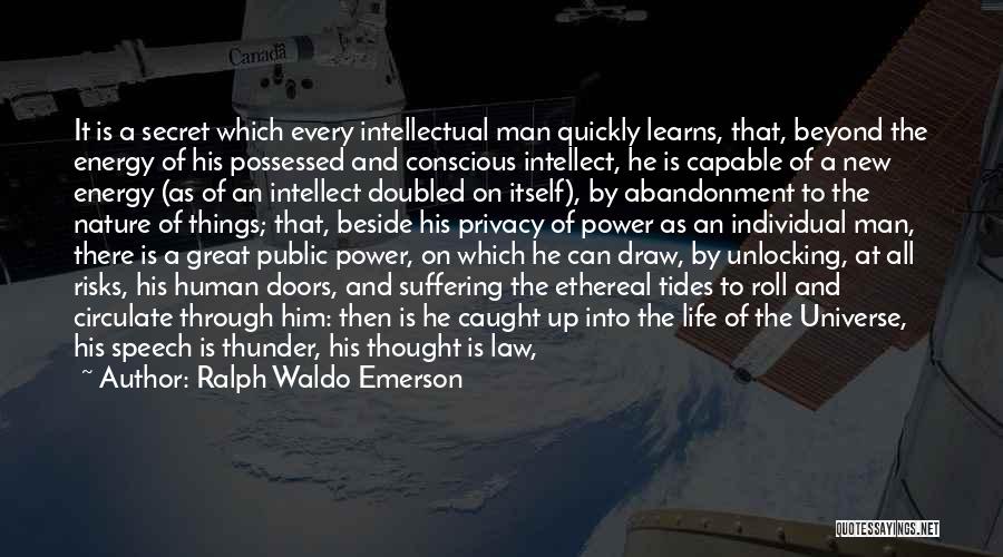 Roll Of Thunder Quotes By Ralph Waldo Emerson