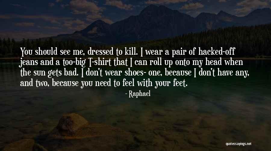 Roll Off Quotes By Raphael Roll Off Quotes By Raphael