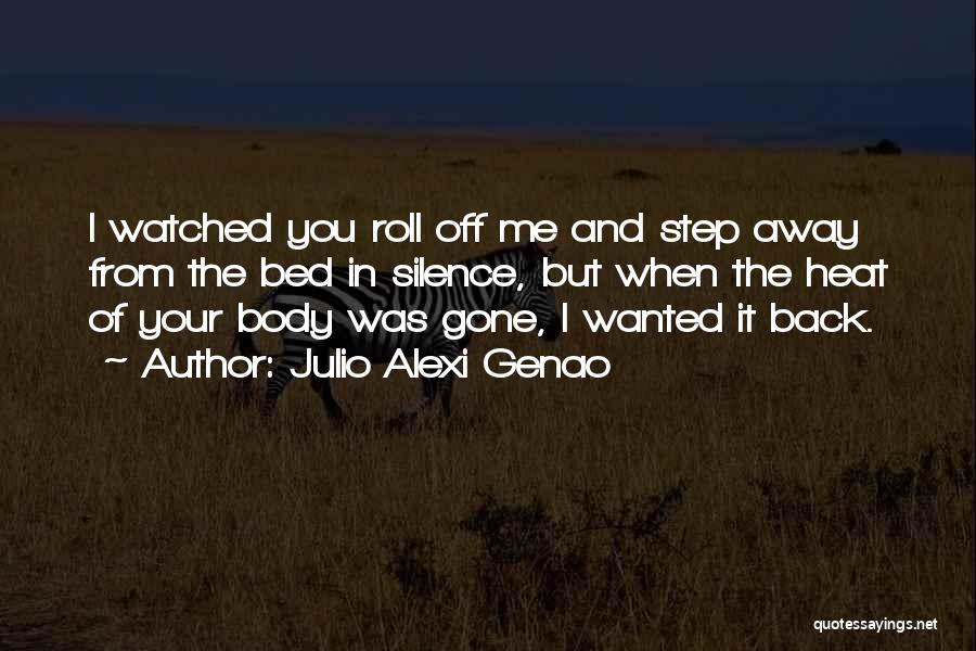 Roll Off Your Back Quotes By Julio Alexi Genao
