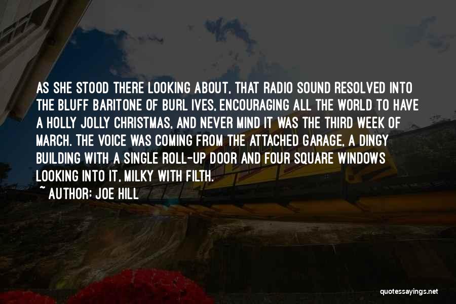 Roll On Christmas Quotes By Joe Hill