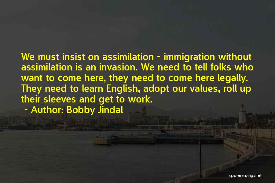 Roll Up Sleeves Quotes By Bobby Jindal