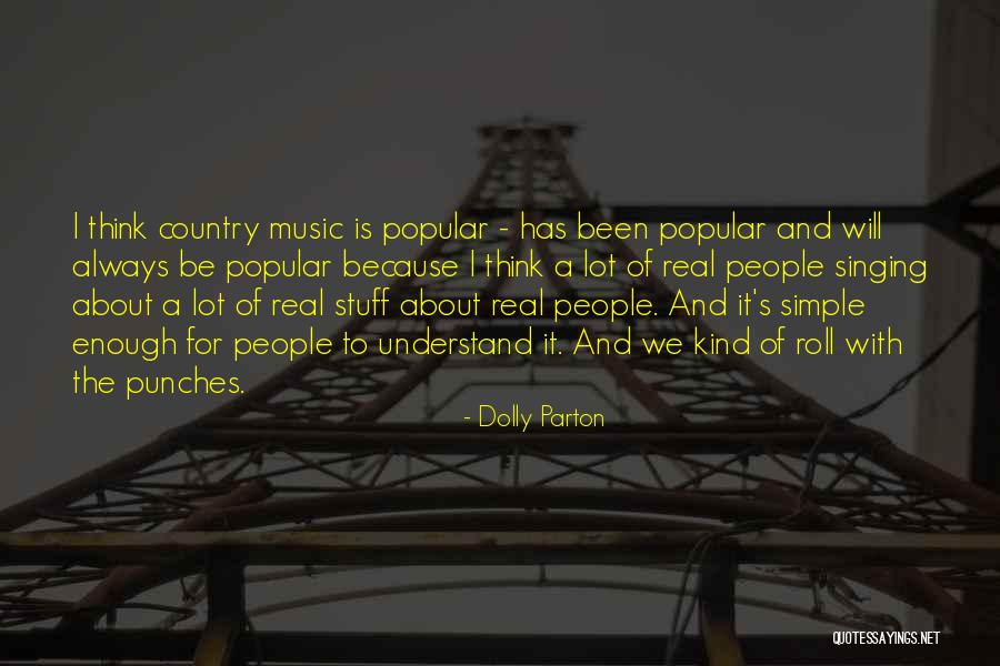 Roll With The Punches Quotes By Dolly Parton Roll With The Punches Quotes By Dolly Parton