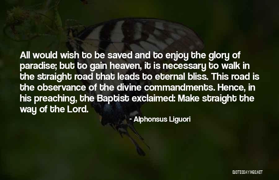 Rollan Quotes By Alphonsus Liguori Rollan Quotes By Alphonsus Liguori