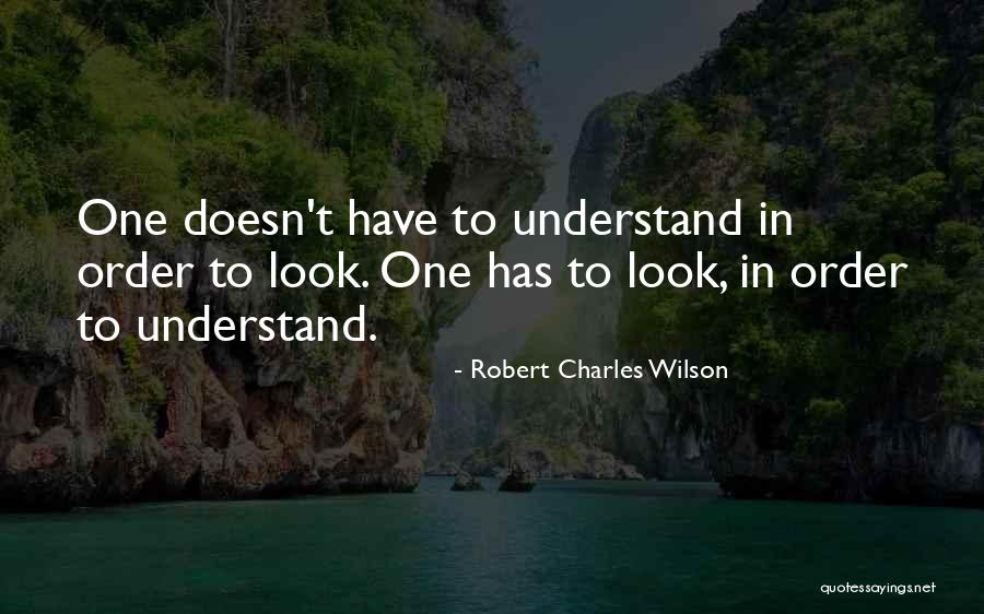 Rollan Quotes By Robert Charles Wilson Rollan Quotes By Robert Charles Wilson