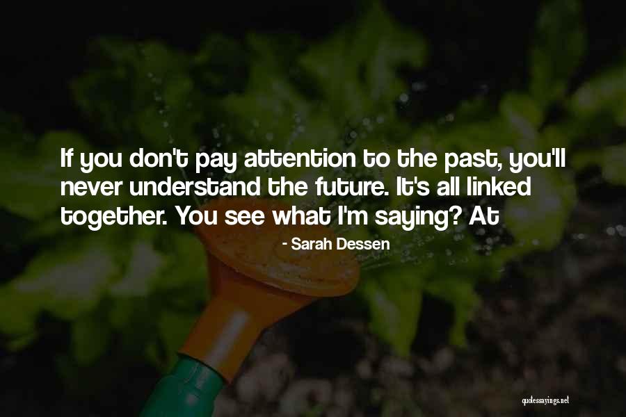 Rollan Quotes By Sarah Dessen Rollan Quotes By Sarah Dessen