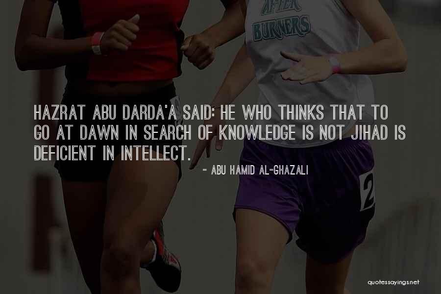 Rollason Metallurgy Quotes By Abu Hamid Al-Ghazali Rollason Metallurgy Quotes By Abu Hamid Al-Ghazali