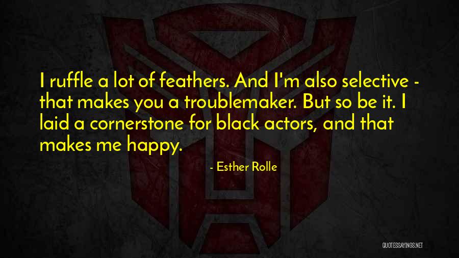 Rolle Quotes By Esther Rolle Rolle Quotes By Esther Rolle