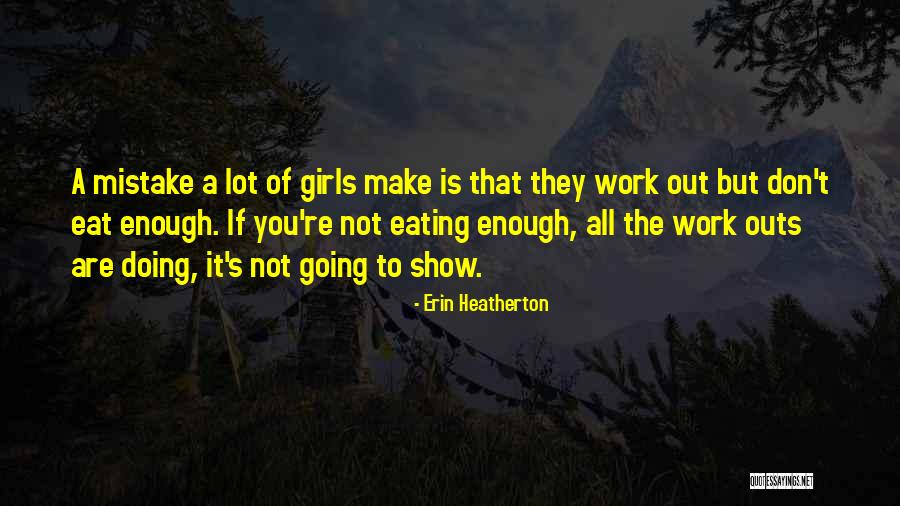 Rollem Quotes By Erin Heatherton Rollem Quotes By Erin Heatherton