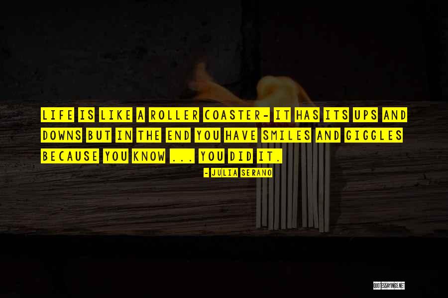 Roller Coaster Life Quotes By Julia Serano Roller Coaster Life Quotes By Julia Serano