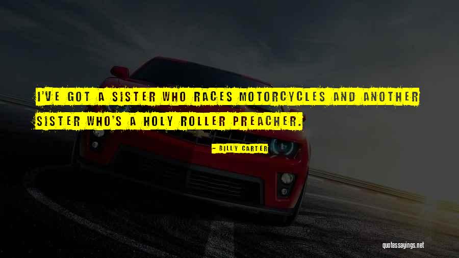 Roller Quotes By Billy Carter Roller Quotes By Billy Carter
