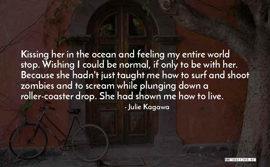 Roller Quotes By Julie Kagawa Roller Quotes By Julie Kagawa