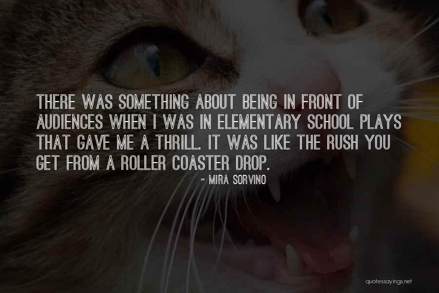 Roller Quotes By Mira Sorvino Roller Quotes By Mira Sorvino