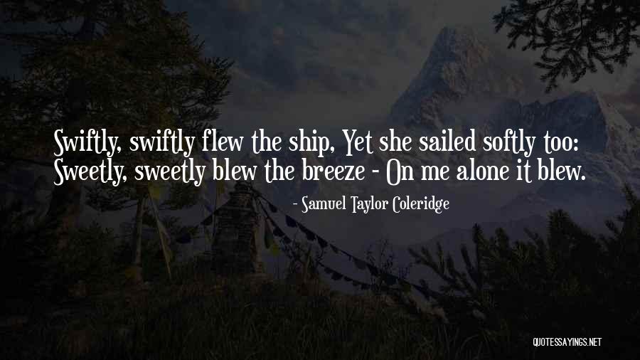 Rollerblader Quotes By Samuel Taylor Coleridge Rollerblader Quotes By Samuel Taylor Coleridge