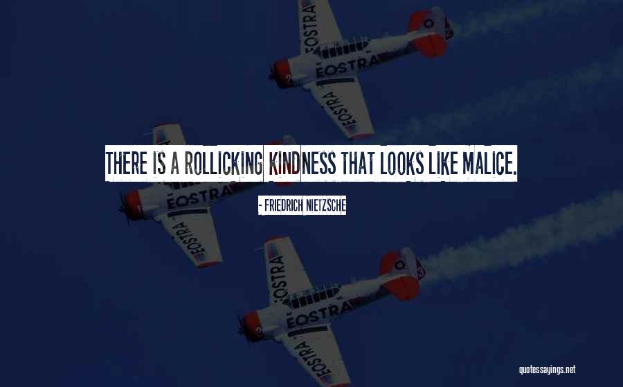 Rollicking Quotes By Friedrich Nietzsche Rollicking Quotes By Friedrich Nietzsche