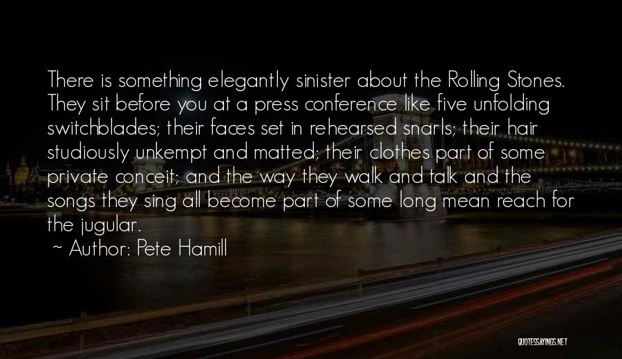 Rolling Stones Song Quotes By Pete Hamill