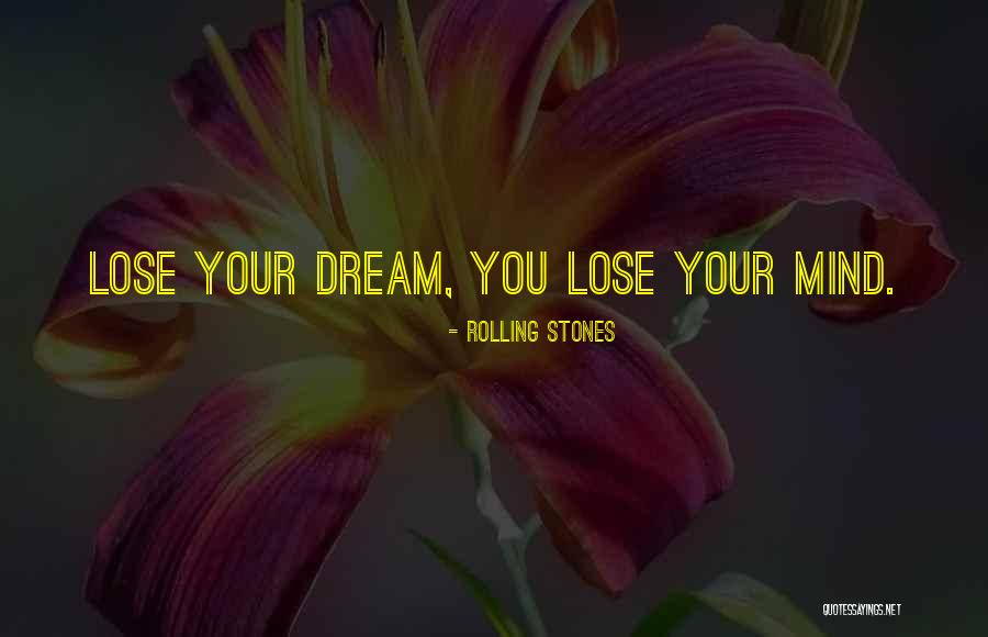 Rolling Stones Song Quotes By Rolling Stones