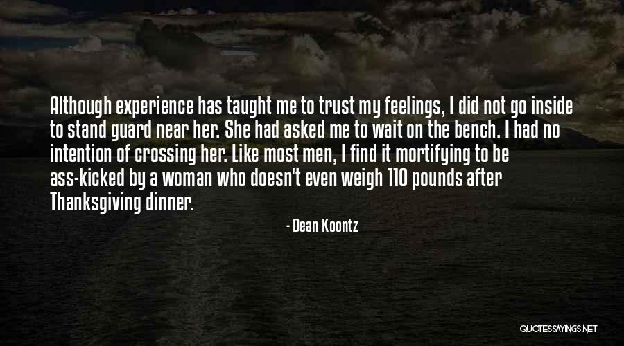 Rolling Trays Quotes By Dean Koontz Rolling Trays Quotes By Dean Koontz