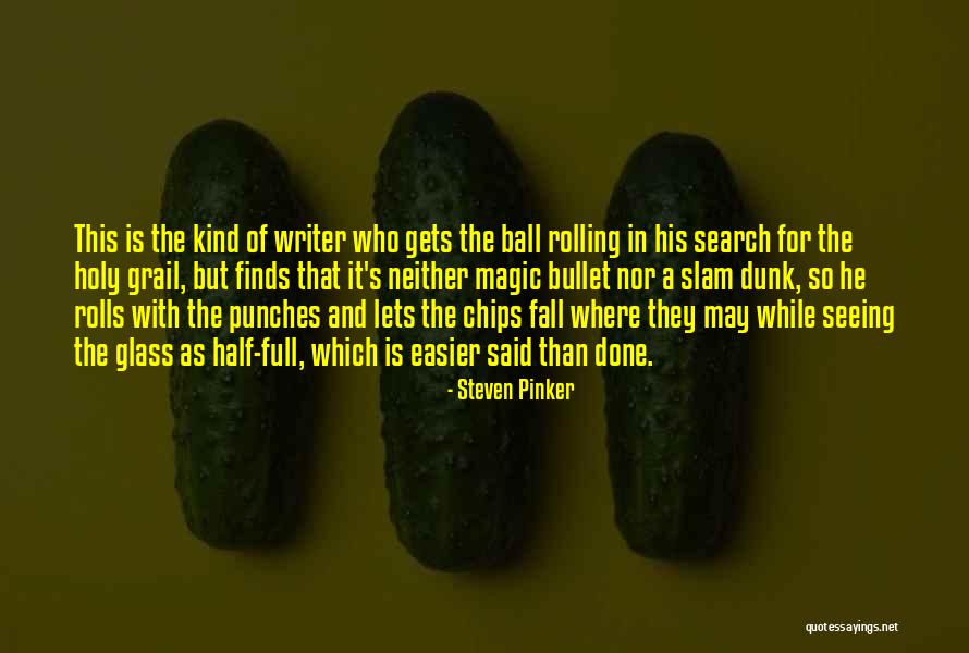 Rolling With It Quotes By Steven Pinker Rolling With It Quotes By Steven Pinker