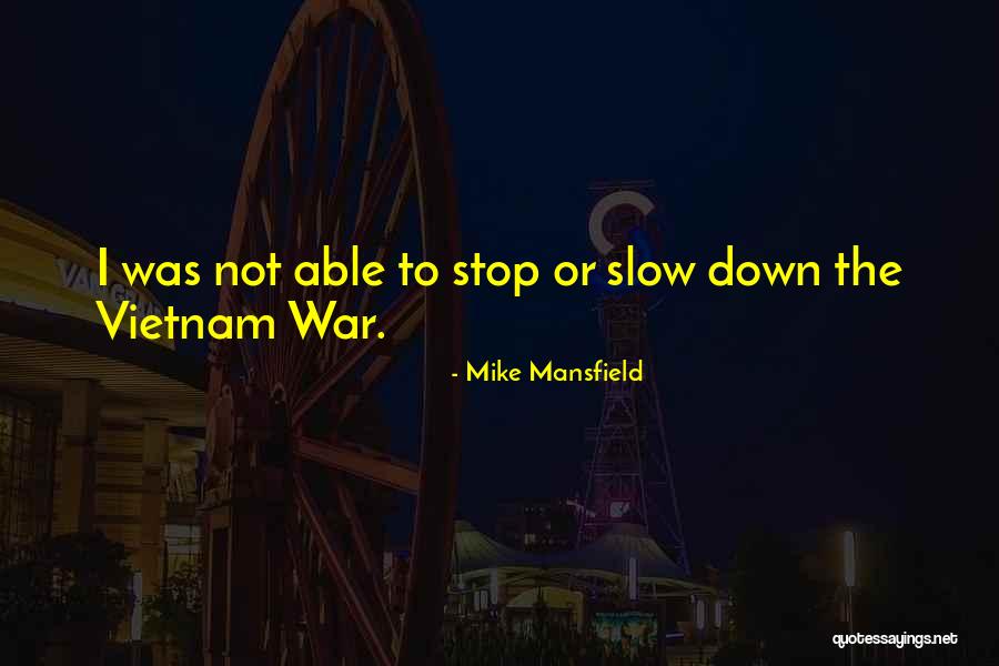 Rollman Food Quotes By Mike Mansfield Rollman Food Quotes By Mike Mansfield