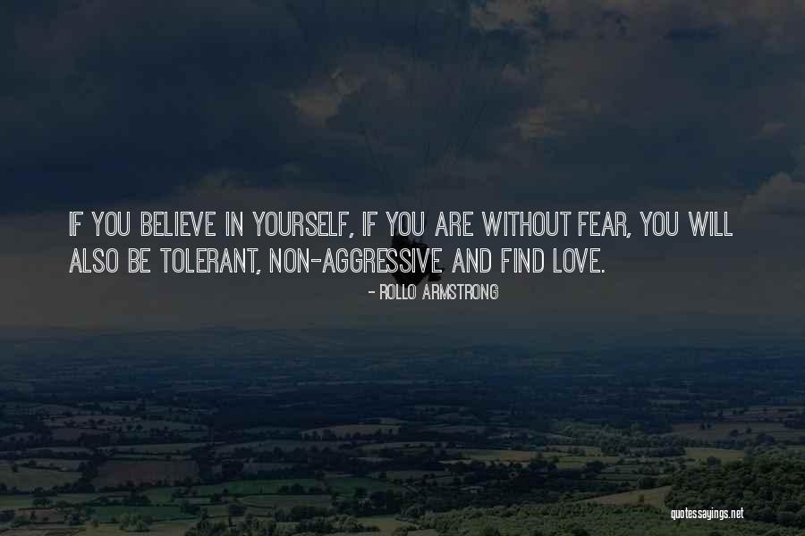 Rollo Armstrong Quotes 833511