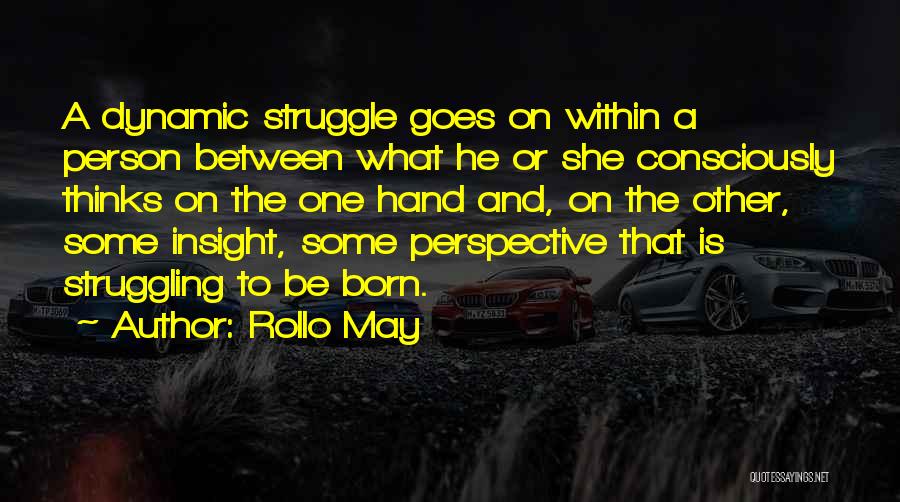 Rollo May Quotes 141651