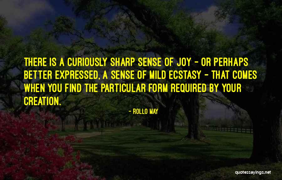 Rollo May Quotes 1454337