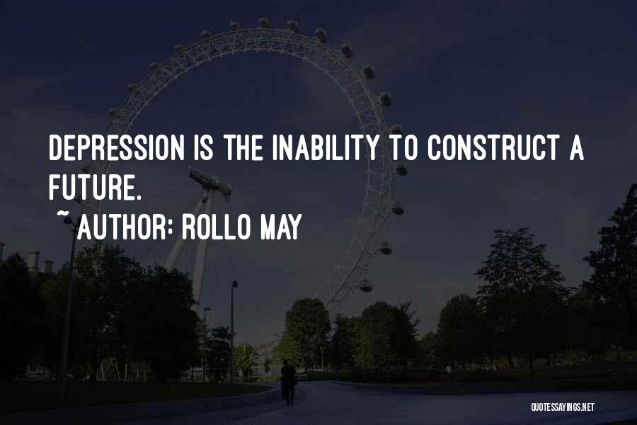 Rollo May Quotes 1848402