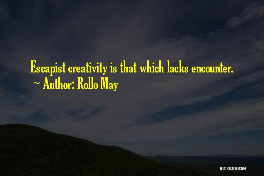 Rollo May Quotes 1881699