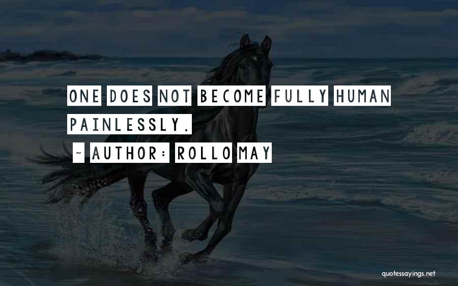 Rollo May Quotes 805778