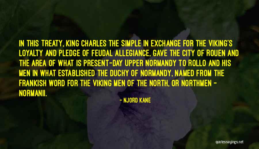 Rollo Viking Quotes By Njord Kane Rollo Viking Quotes By Njord Kane