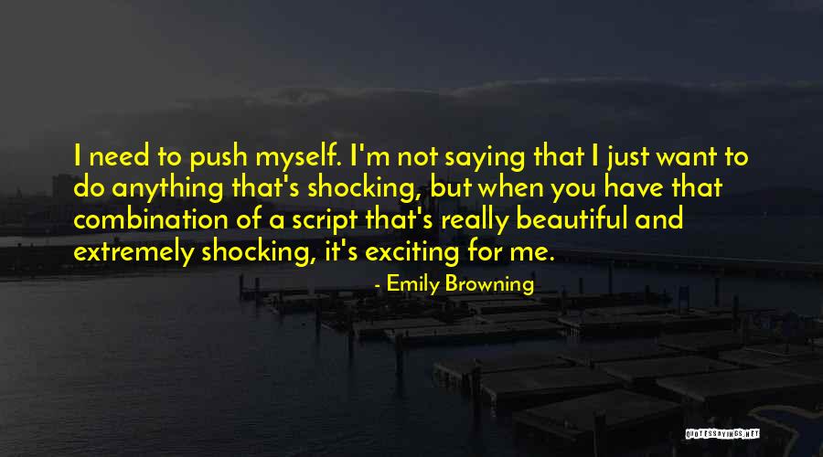 Rollstuhl Leihen Quotes By Emily Browning Rollstuhl Leihen Quotes By Emily Browning