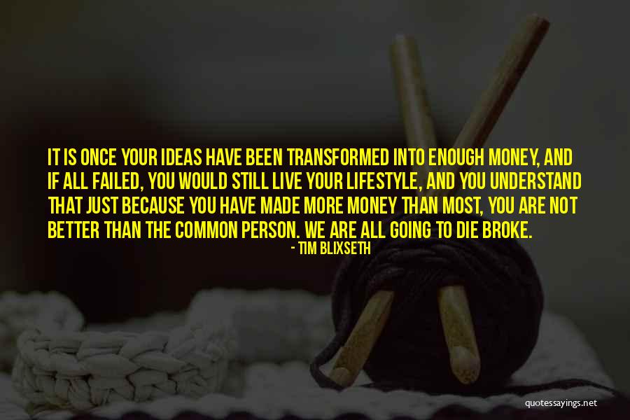 Rolman World Quotes By Tim Blixseth Rolman World Quotes By Tim Blixseth