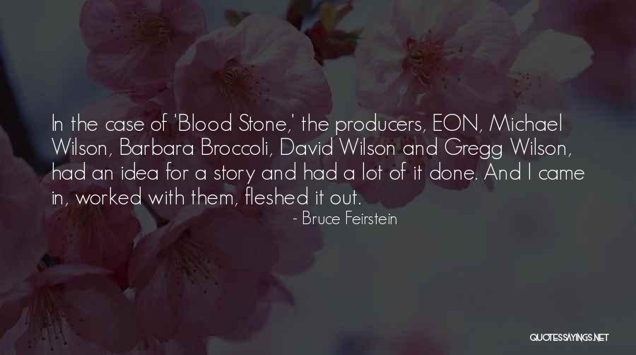 Roluri Cs Quotes By Bruce Feirstein Roluri Cs Quotes By Bruce Feirstein
