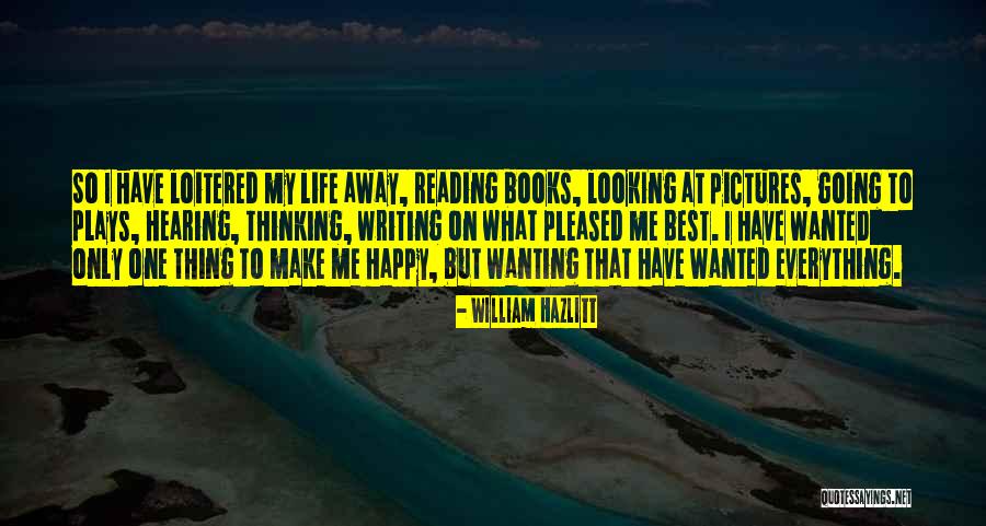 Roluri Cs Quotes By William Hazlitt Roluri Cs Quotes By William Hazlitt