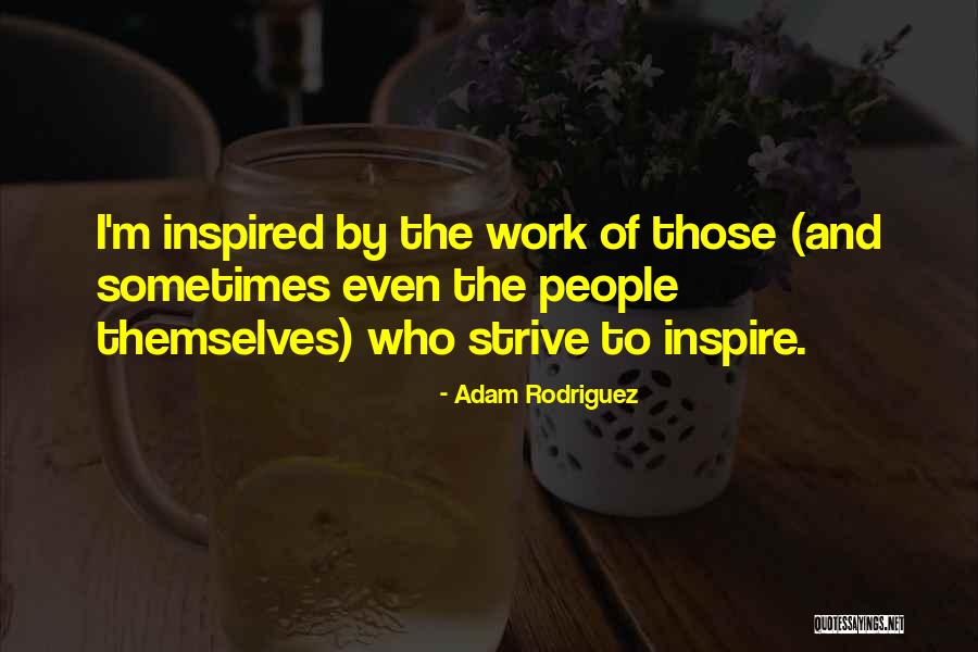 Rolvaag Giants Quotes By Adam Rodriguez Rolvaag Giants Quotes By Adam Rodriguez