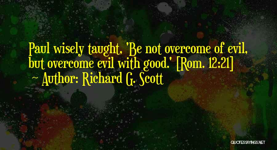 Rom Com Quotes By Richard G. Scott