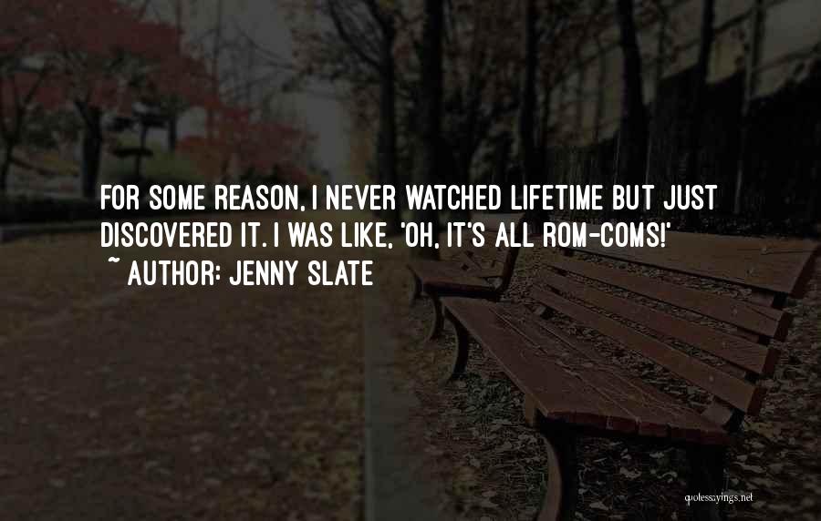 Rom Coms Quotes By Jenny Slate