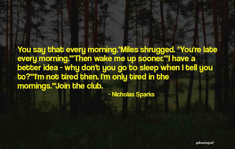 Rom Coms To Watch Quotes By Nicholas Sparks Rom Coms To Watch Quotes By Nicholas Sparks