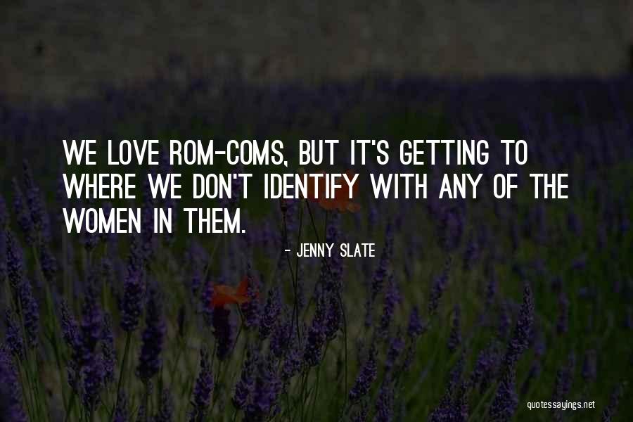 Rom Quotes By Jenny Slate Rom Quotes By Jenny Slate