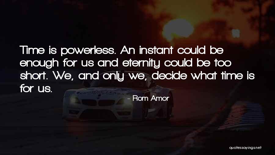 Rom Quotes By Rom Amor Rom Quotes By Rom Amor