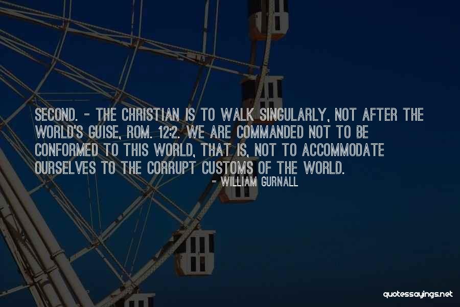 Rom Quotes By William Gurnall Rom Quotes By William Gurnall