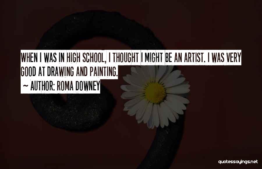 Roma Downey Quotes 2037354
