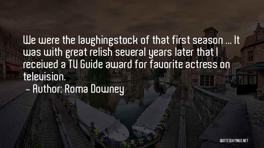 Roma Downey Quotes 263586