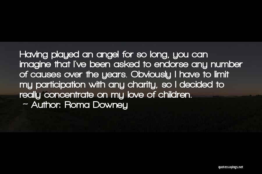 Roma Downey Quotes 464184